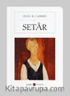 Setar (Cep Boy) (Tam Metin)