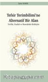 Tefsir Terimbilimi’ne  Alternatif Bir Alan Ta‘rîfat, Hudud ve Mustalahat Kitabiyatı