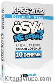 2022 KPSS Eğitim Bilimleri Ösym Ne Sorar Tamamı Çözümlü 10 Fasikül Deneme 