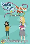 Paulas Plan (Paula’nın Planı) 