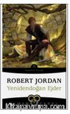 Yenidendoğan Ejder / Zaman Çarkı 3