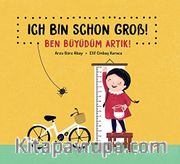 Ich Bın Schon Gross! (Ben Büyüdüm Artık!)