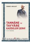 Tannane ve Tayyare Kasideleri Şerhi