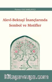 Alevi-Bektaşî İnançlarında Sembol ve Motifler