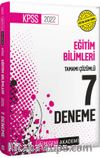 2022 KPSS Eğitim Bilimleri Tamamı Çözümlü 7 Deneme
