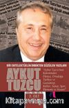 Bir Entelektüelin İmbikten Süzülen Yazıları (2. Cilt)