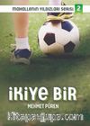İkiye Bir / Mahallenin Yıldızları Serisi 2