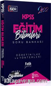 2022 KPSS Eğitim Bilimleri Öğretim İlke ve Yöntemleri Çözümlü Soru Bankası 