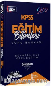 2022 KPSS Eğitim Bilimleri Rehberlik ve Özel Eğitim Çözümlü Soru Bankası 