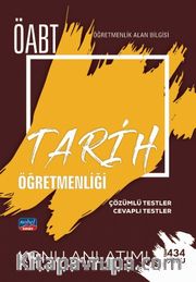 ÖABT Tarih Öğretmenliği - Öğretmenlik Alan Bilgisi / Çözümlü Testler - Cevaplı Testler