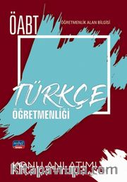 ÖABT Türkçe Öğretmenliği - Öğretmenlik Alan Bilgisi - Konu Anlatımı
