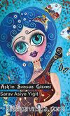 Aşk’ın Sonsuz Gizemi