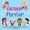 Çalışkan Periler