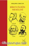 Bireyciliğin Meselesi