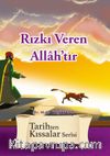 Rızkı Veren Allah’tır