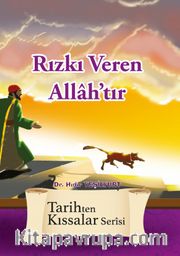 Rızkı Veren Allah’tır