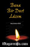 Bana Bir Dost Lazım