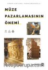 Müze Pazarlamasının Önemi