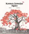 Kırmızı Şemsiye Ağacı