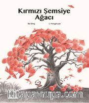 Kırmızı Şemsiye Ağacı