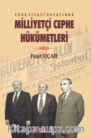 Türk Siyasi Hayatında Milliyetçi Cephe Hükümetleri
