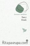 Yani Uzak
