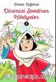 Dinimizi Sevdiren  Hikayeler 1