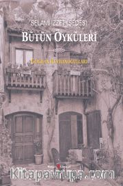 Selami İzzet (Sedes) Bütün Öyküleri