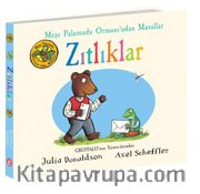 Meşe Palamudu Ormanı’ndan Masallar / Zıtlıklar