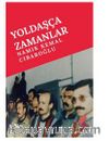 Yoldaşça Zamanlar