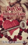 Bak Şu Kalbimin Eşine