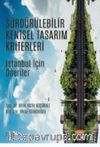 Sürdürülebilir Kentsel Tasarım Kriterleri & İstanbul İçin Öneriler