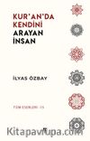Kur’an’da Kendini Arayan İnsan
