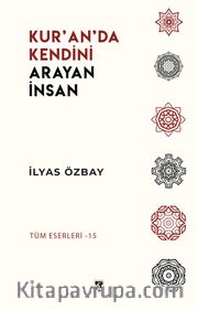 Kur’an’da Kendini Arayan İnsan