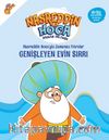 Nasreddin Hoca’yla Zamansız Fıkralar / Genişleyen Evin Sırrı