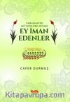 Yaradan'ın Mü'minlere Hitabı Ey İman Edenler