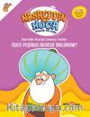 Nasreddin Hoca’yla Zamansız Fıkralar / Ödev Peşinde: Nerede Bulurum?