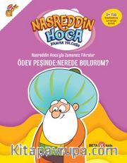 Nasreddin Hoca’yla Zamansız Fıkralar / Ödev Peşinde: Nerede Bulurum?