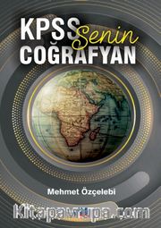 KPSS Senin Coğrafyan
