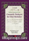 İlahiyat Fakülteleri için Osmanlı Türkçesi İle Dini Metinler