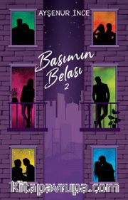 Başımın Belası II - Kelebek