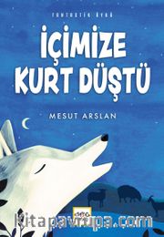 İçimize Kurt Düştü