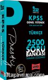 2022 KPSS Genel Yetenek Türkçe Prestij Seri Tamamı Çözümlü 2500 Soru Bankası
