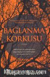 Bağlanma Korkusu