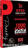 2022 KPSS Genel Kültür Vatandaşlık Prestij Seri Tamamı Çözümlü 1000 Soru Bankası