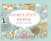 Gürültücü Bebek (Ciltli)