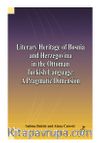 Literary Heritage of Bosnia and Herzegovina in the Ottoman Turkish Language: A Pragmatic Dimension
