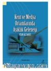 Kent ve Medya Ortamlarında Aşıklık Geleneği Ozan Ali Dağcı