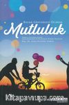 Mutluluk Refah Göstergesi Olarak 