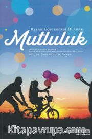 Mutluluk Refah Göstergesi Olarak 